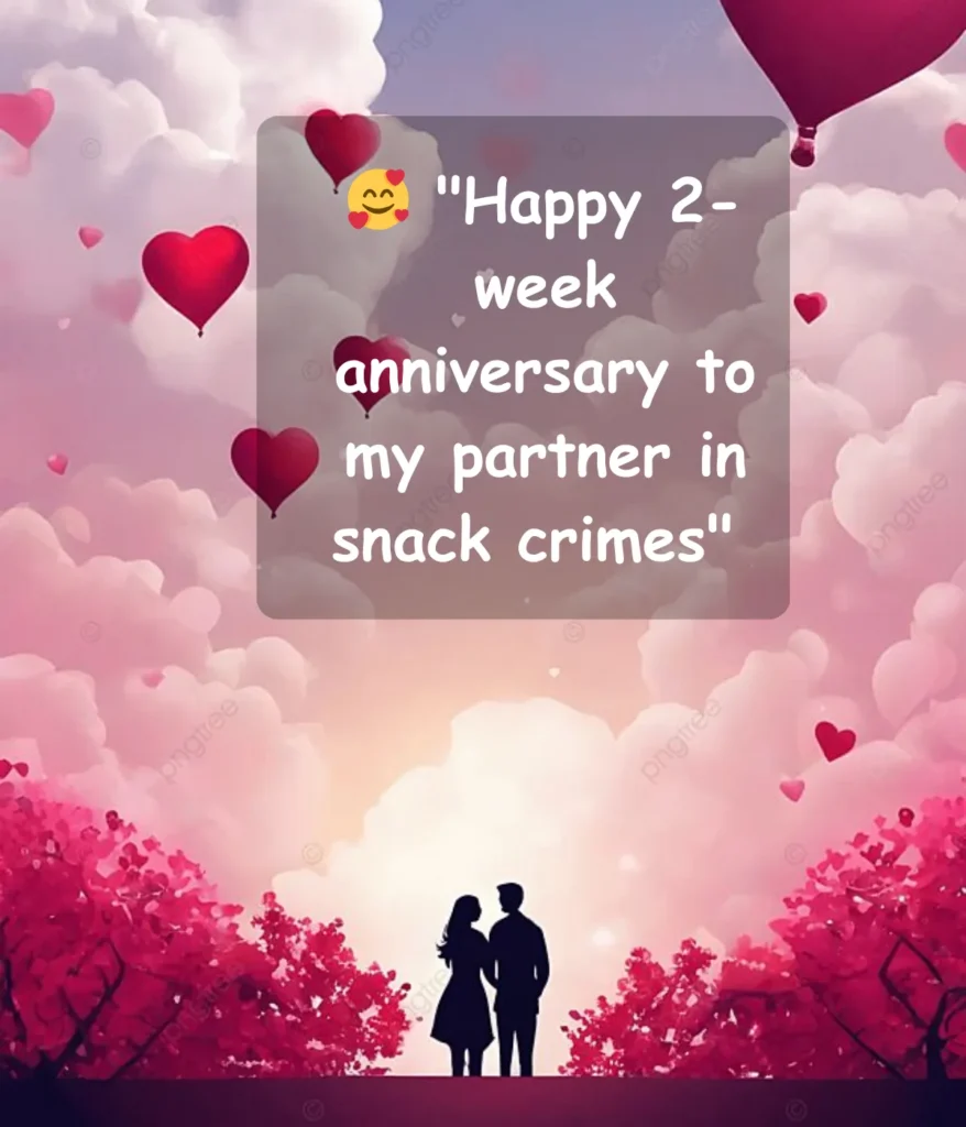 cute-and-playful-2-week-quotes