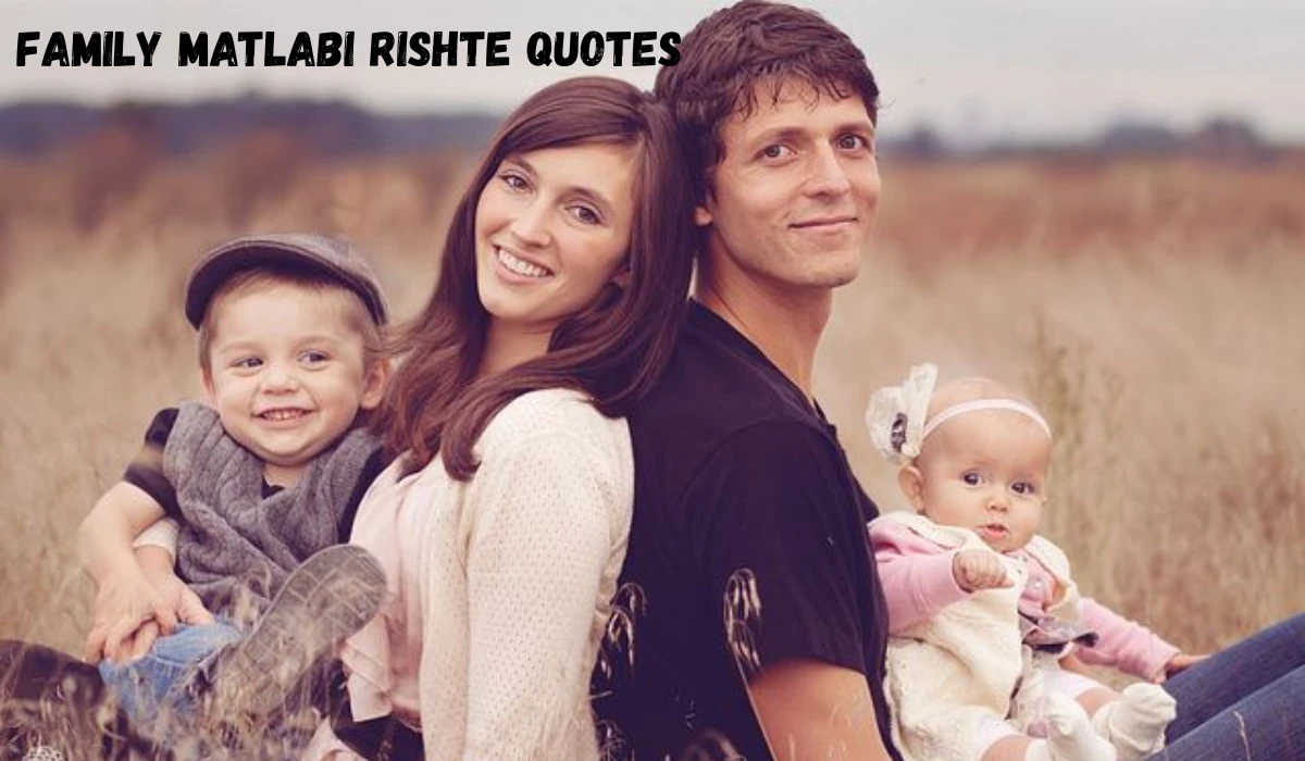 family-matlabi-rishte-quotes