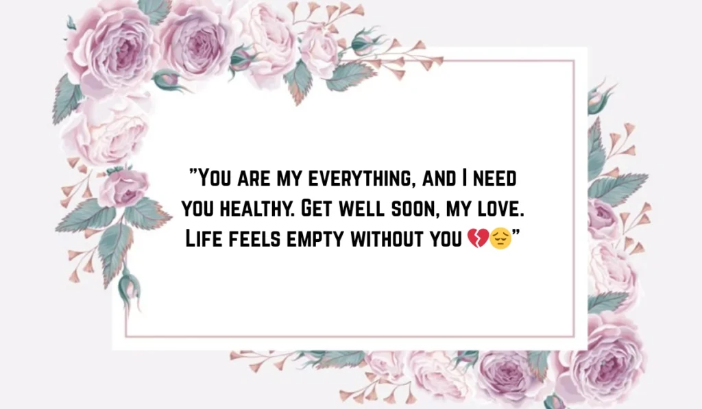 deeply-romantic-get-well-soon-messages