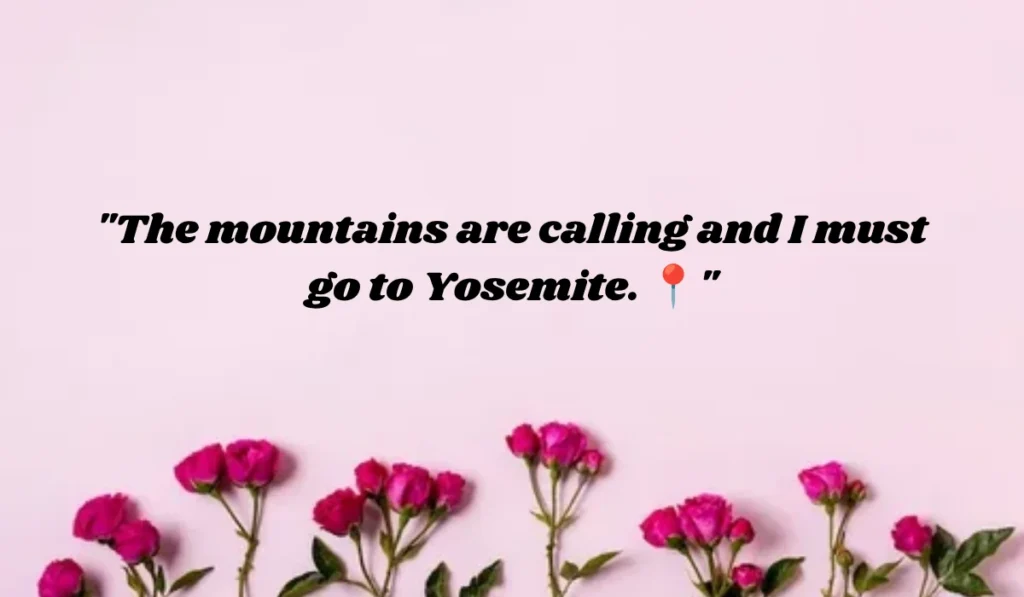 john-muir-quotes-about-yosemite