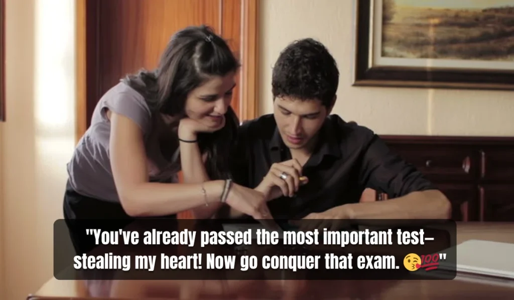 playful-and-romantic-exam-wishes-for-boyfriend