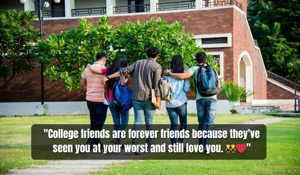 quotes-for-college-memories-with-friends