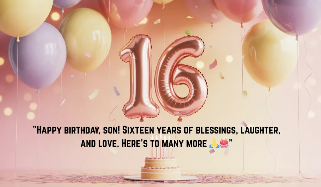 sweet-16-birthday-messages-for-son