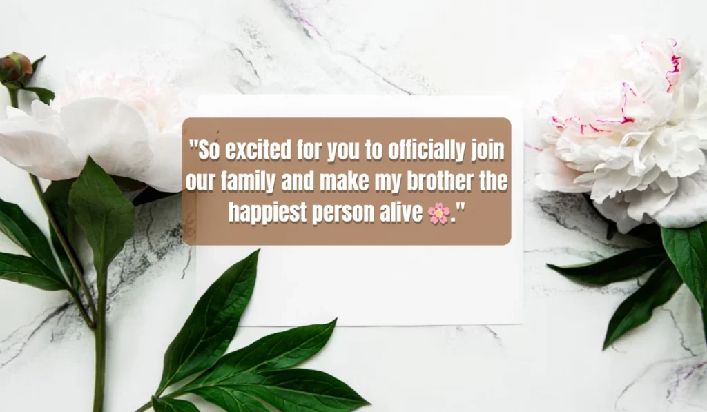 warm-and-heartfelt-welcome-sister-in-law-to-be-quotes