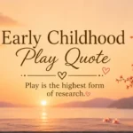 early-childhood-play-quote
