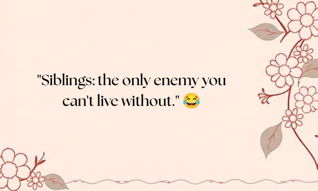 funny-sibling-quotes