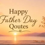 happy-fathers-day-quotes-and-wishes-2026