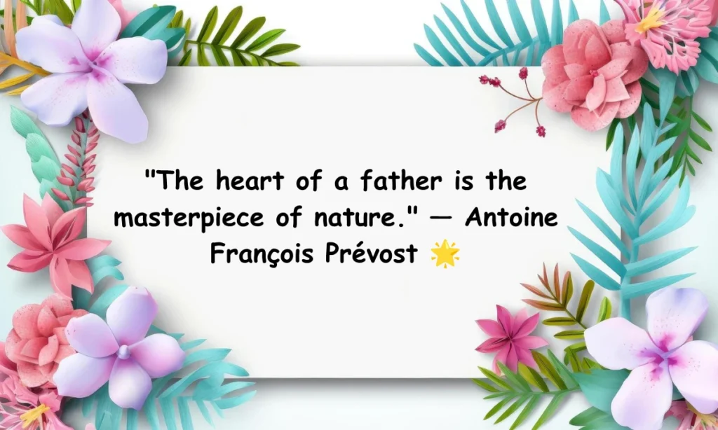 heartfelt-fathers-day-quotes-that-say-it-all