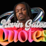 kevin-gates-quotes
