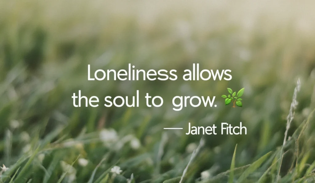 lonely-quotes-finding-strength-in-solitude