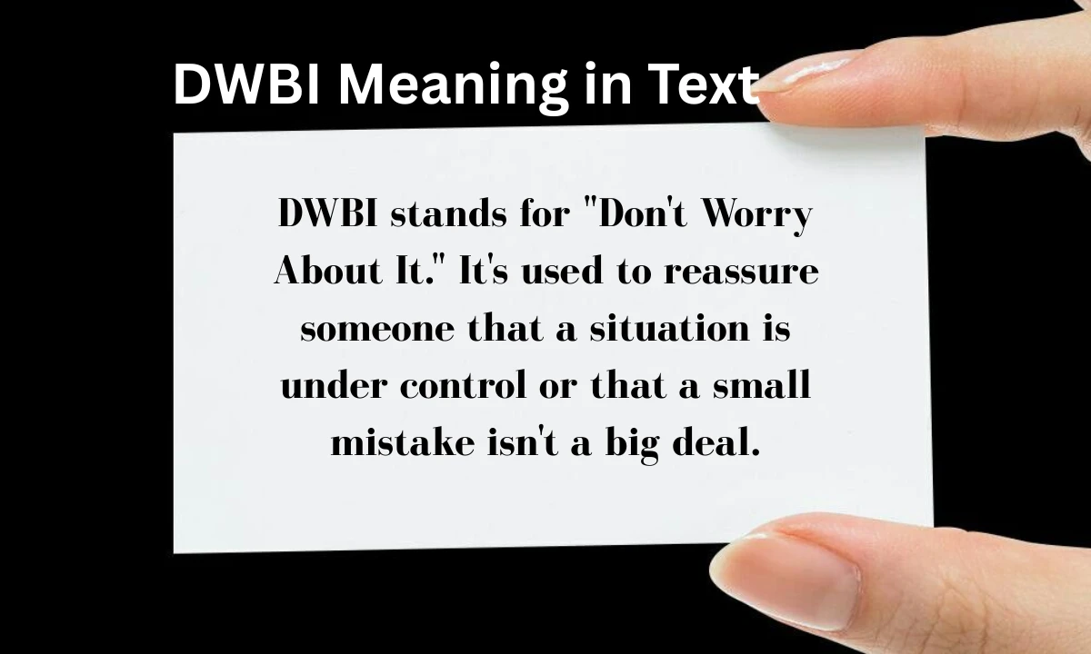dwbi-meaning-in-text