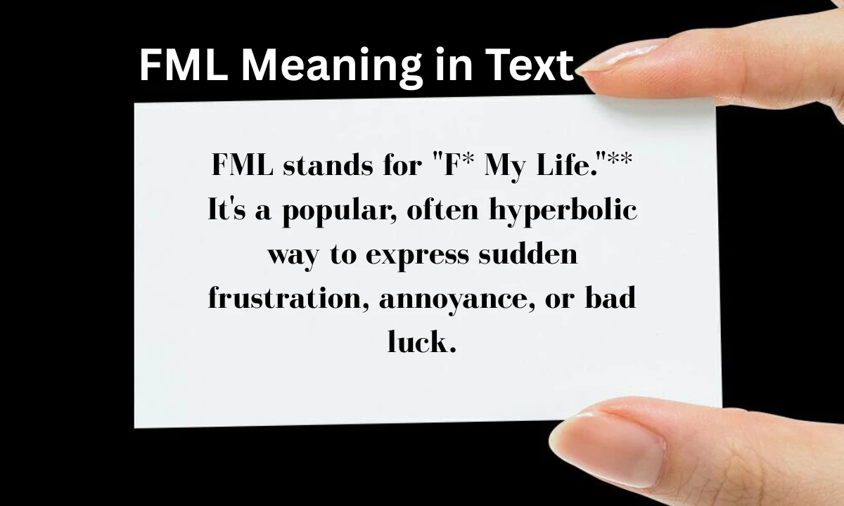 fml-meaning-in-text